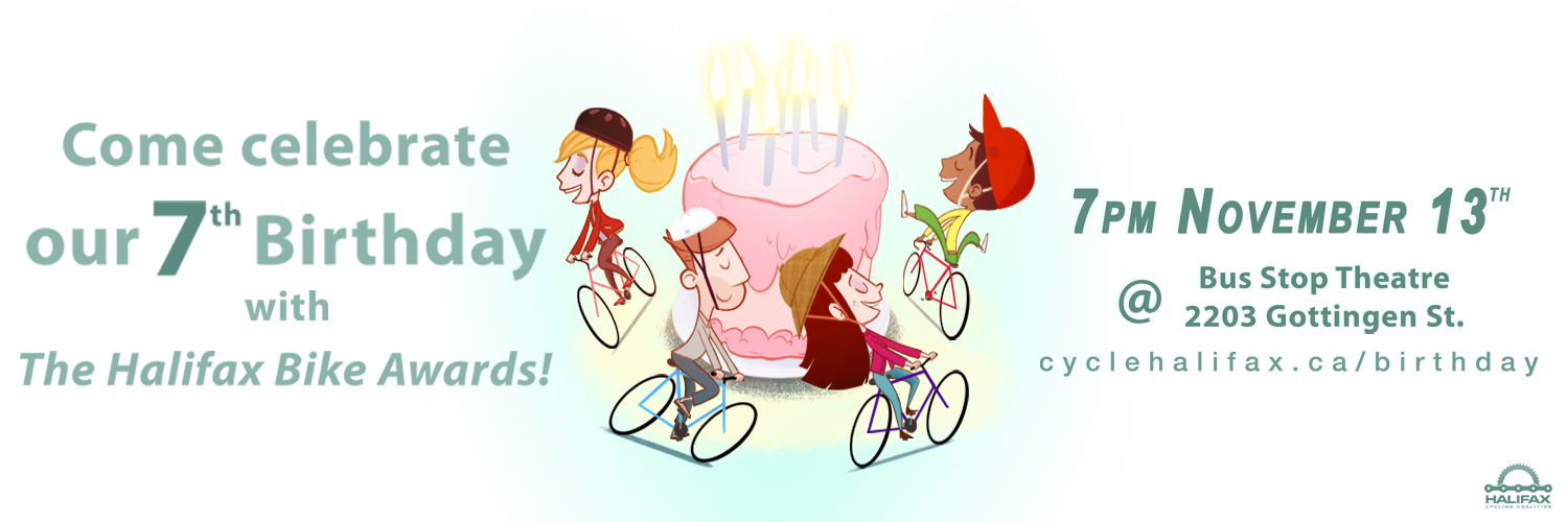 Halifax Cycling Coalition's 7th Birthday